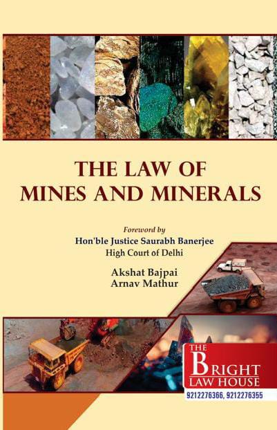 The Law of Mines & Minerals